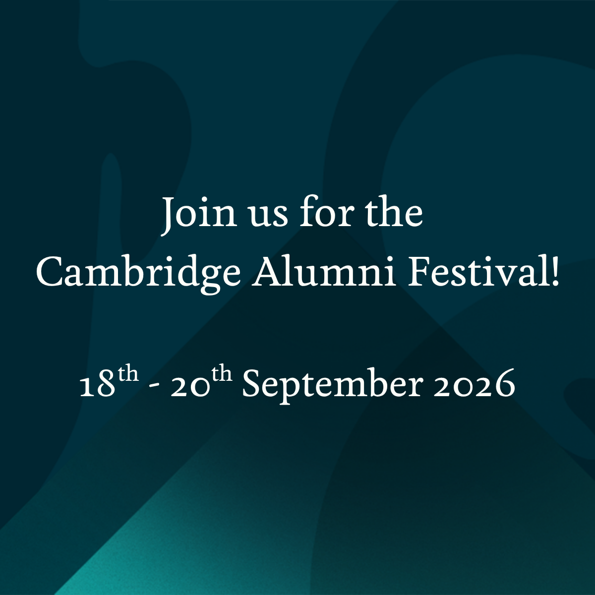 Image: Join us for the alumni Festival text against a Cambridge blue background